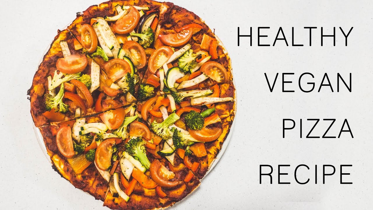 HEALTHY VEGAN PIZZA RECIPE YouTube