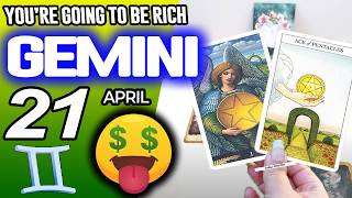 Gemini ♊💲💲YOU’RE GOING TO BE RICH🤑 horoscope for today APRIL 21 2026 ♊ #gemini tarot APRIL