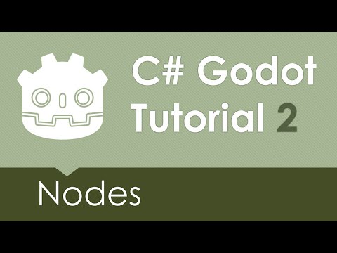 C# Godot Tutorial 2 - Nodes