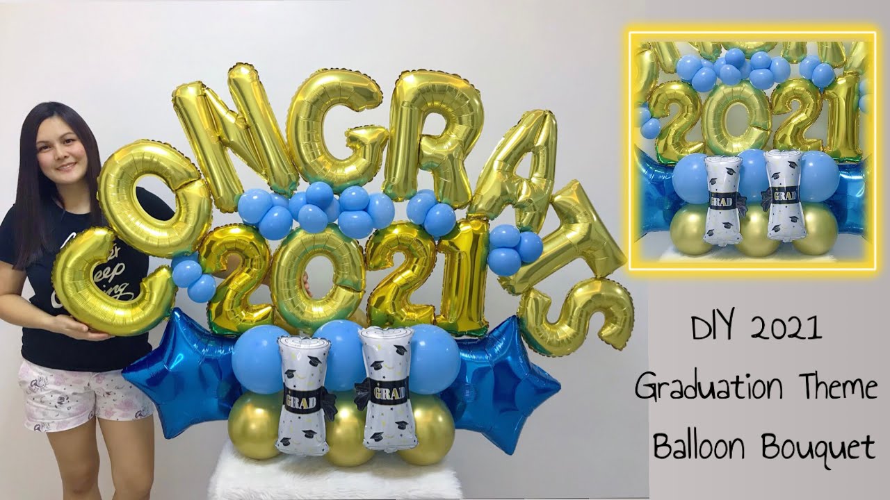 DIY 2021 Graduation Theme Balloon Bouquet/ Balloon Tutorial / Balloon