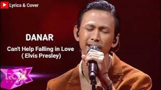 DANAR - CAN'T HELP FALLING IN LOVE | VIRAL...
