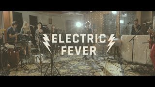Miniatura de "Them Vibes | Electric Fever (Live Performance Video)"