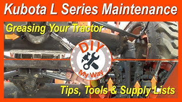 Greasing Your Kubota Tractor - Find All the Grease Fittings! (#68)