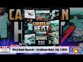 West bank records  caribbean heist vol 12024 full album mix westbankrecords
