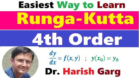 Runge-Kutta 4th order Method & Illustrative Examples