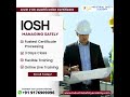 IOSH Managing Safely Course in Chennai & Tamil Nadu - UK Certificate - Industrial Safety Academy