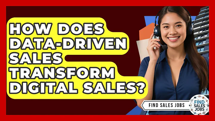 How Does Data-Driven Sales Transform Digital Sales? - Find Sales Jobs