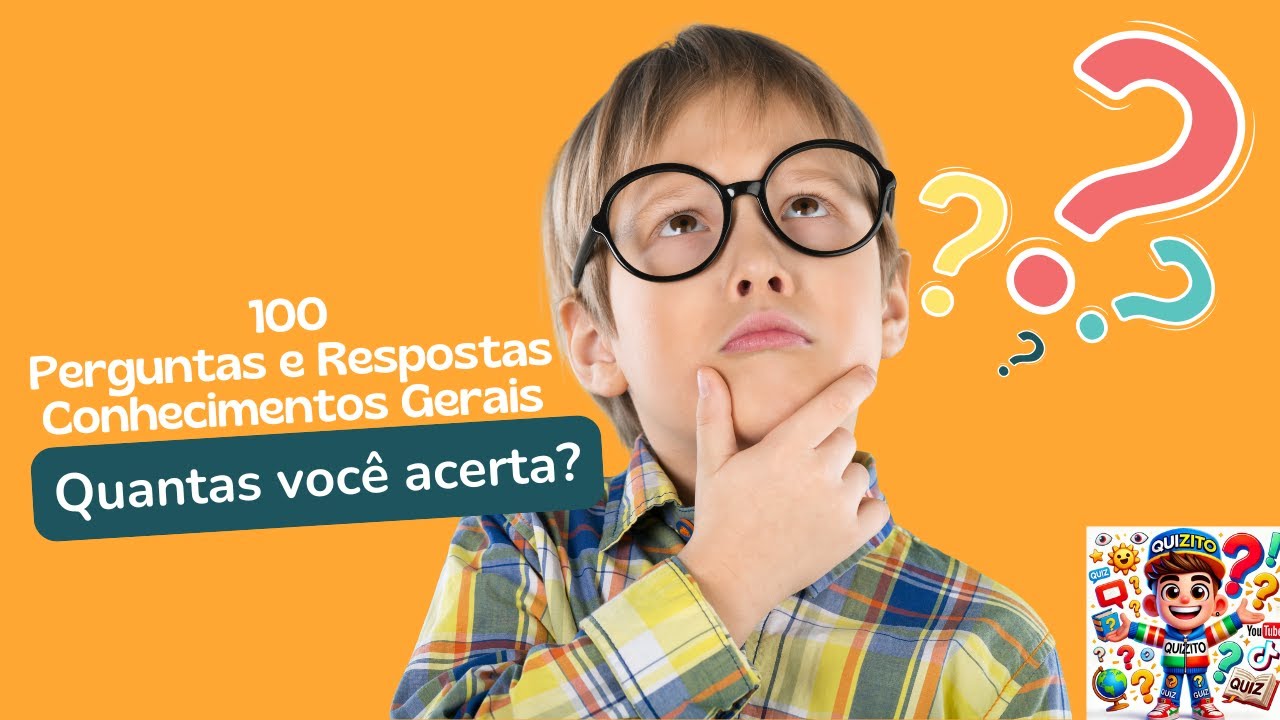 Quiz - 100 Perguntas e Respostas de Conhecimentos Gerais #quiz # ...