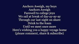 ANCHORS AWEIGH My Boys Stand Navy out to see fight Lyrics Words Veterans away sing along song music