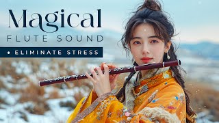 There Will Be No More Fatigue After Listening To This Song, Tibetan Healing Flute, Tranquil Healing