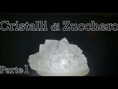 Video: Come Coltivare Correttamente Un Cristallo Dallo Zucchero A Casa: Ricetta + Video