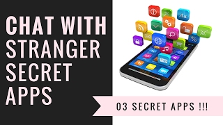 Chat with Strangers using 3 Secret Apps screenshot 4