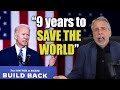 Joe Biden says ‘Nine years to save the world!’ | The Mallen Baker Show