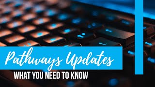 Pathway Update Explained
