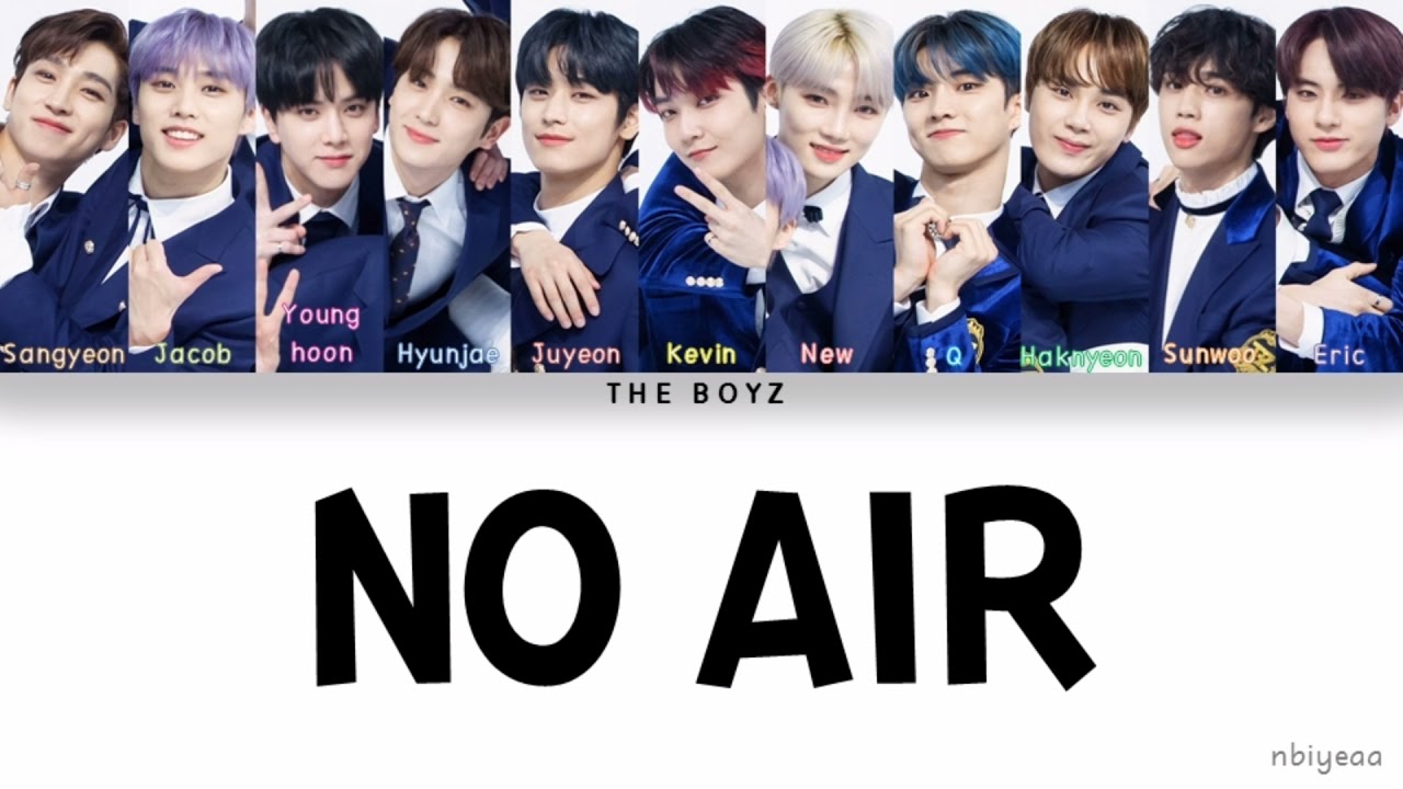 THE BOYZ (더보이즈) - NO AIR [KINGDOM : Legendary War] color coded lyrics Han-Rom-Eng