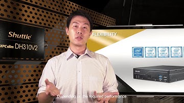 Shuttle DH310V2 Introduction   Robust 1 liter PC with Dual 4K Display Support