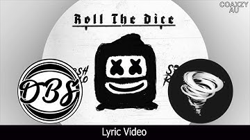 Marshmello x SOB X RBE - Roll The Dice | Lyric Video