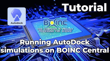 Molecular docking with Autodock on BOINC Central
