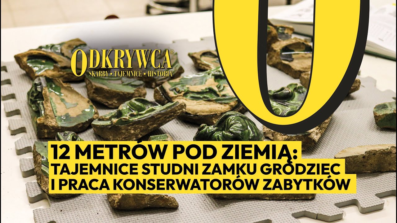 12 metrów pod ziemią: tajemnice studni zamku Grodziec i praca konserwatorów zabytków