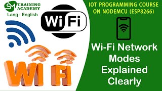 WifiModes For ESP8266 Explained | Nodemcu | English