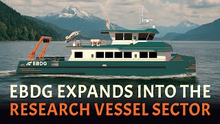 EBDG Expands into the Research Vessel Sector