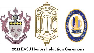 2021 EASJ Honors Induction Ceremony