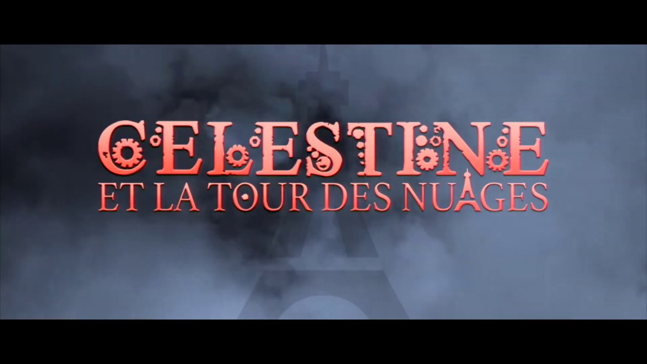 Célestine et la Tour des Nuages - Bande-Annonce Officielle