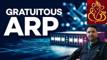 What is Gratuitous ARP | Address Resolution Protocol | GARP protocol | ARP explained | CCNP | CCNA
