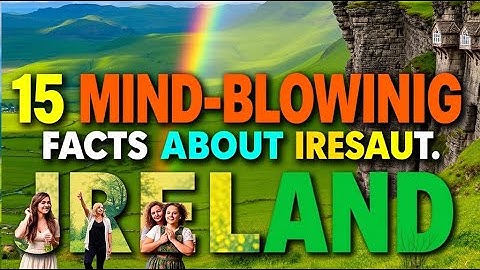 15 verbluffende feiten over Ierland (documentaire)