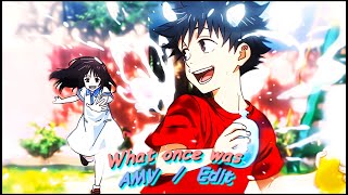 Yuta & Rika [What once was AMV/4KEDIT]