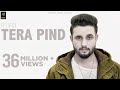 Tera Pind | R Nait | Official Music Video | Latest Punjabi Songs 2018 | Humble Music