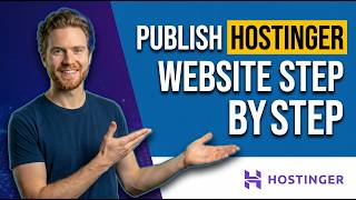 How To Publish Hostinger Website (Step By Step Guide)