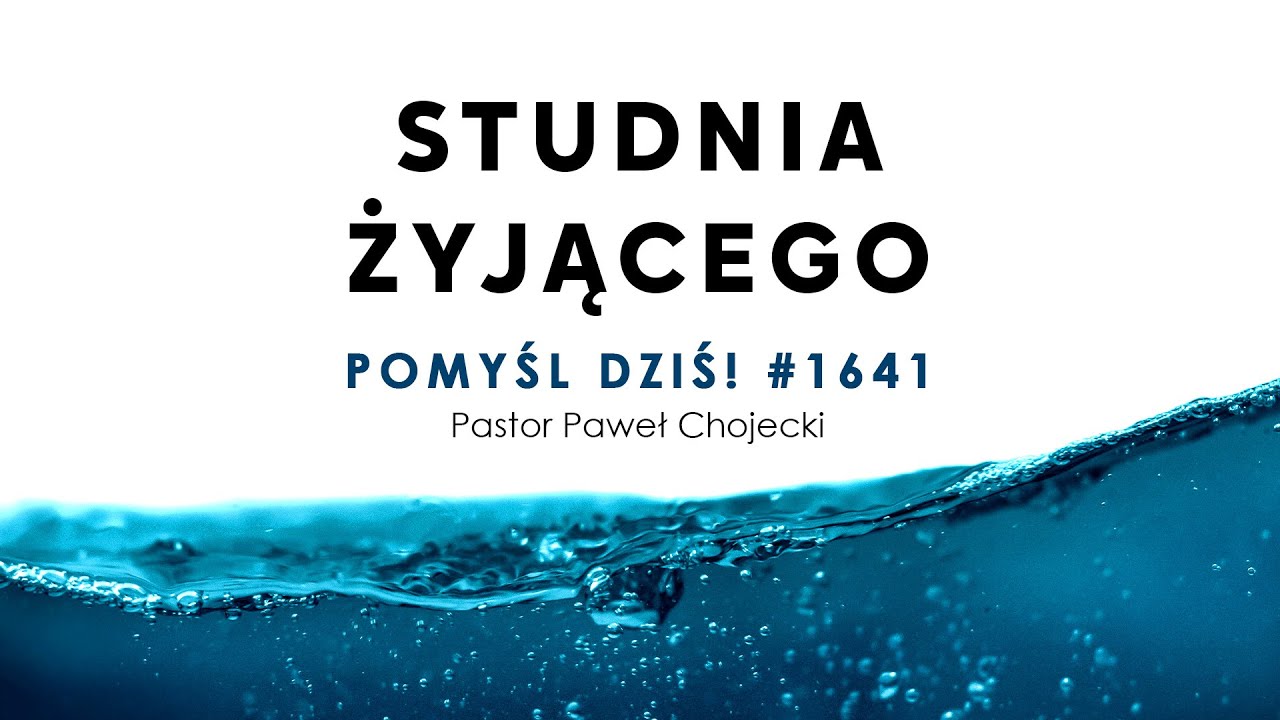 Studnia Żyjącego #Pomyśldziś #1641 episode artwork