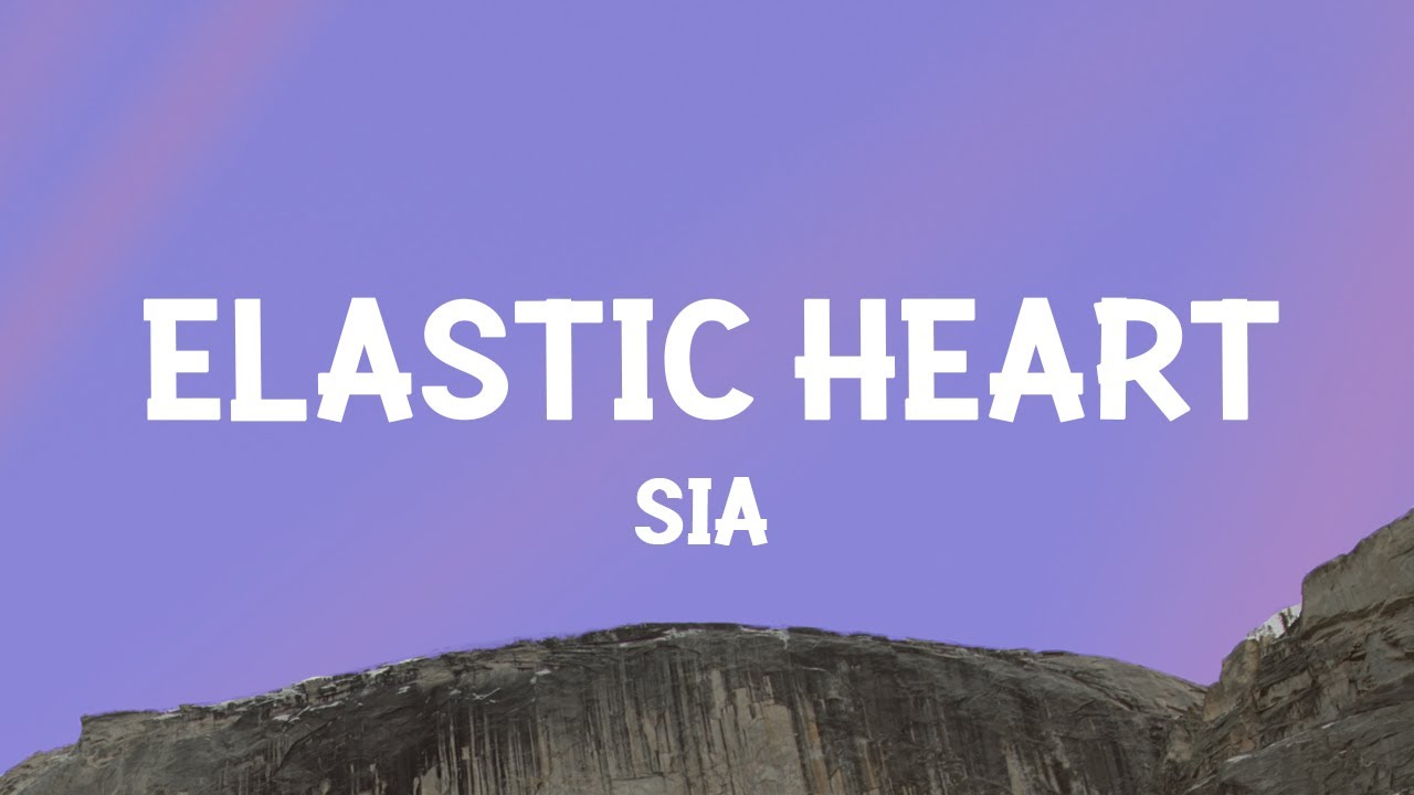 Sia - Elastic Heart (Lyrics) Sia - Elastic Heart (Lyrics)