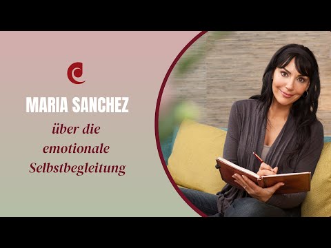 Maria Sanchez on emotional self-guidance – a kind of “self-therapy”