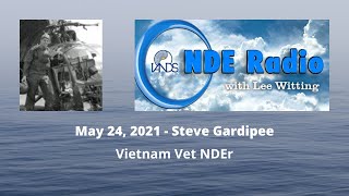 Vietnam Vet NDEr  Steve Gardipee