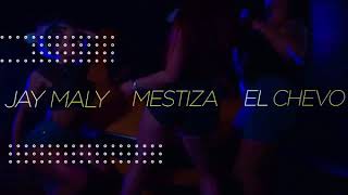 Mestiza-wow  ft Jay maly -el chevo 'spanish versión' (vídeo official)....