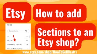 Etsy shop for beginners. How to add Sections to an Etsy shop?