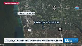 A total of 8 people dead after house fire in Grand Haven Township
