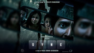 SYNC Soundtrack - Lament Of Love | Abhijith | Vikas Anand | Mongoose Studios