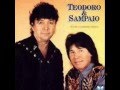 Teodoro e Sampaio - Quando a Saudade Aperta