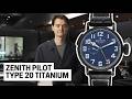 Stealthy, Huge, &amp; Historic: Zenith Pilot Type 20 Titanium | SwissWatchExpo