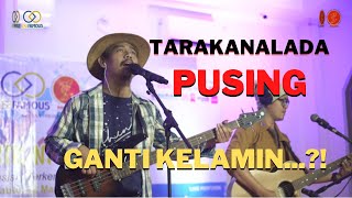 TARAKANALADA - PUSING LIVE at HARI MUSIK NASIONAL 2022