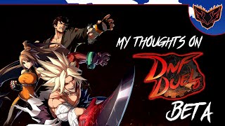 My Thoughts on: DNF Duels Beta