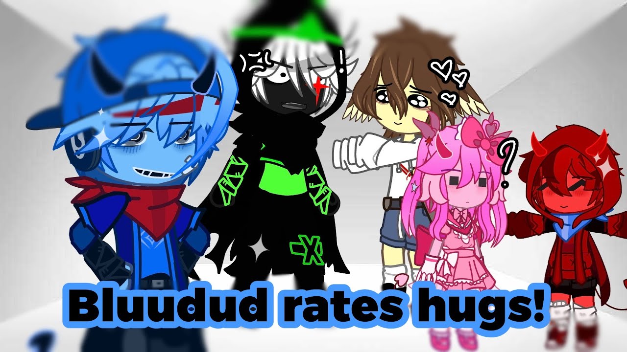 Bluudud Rates hugs [FORSAKEN]