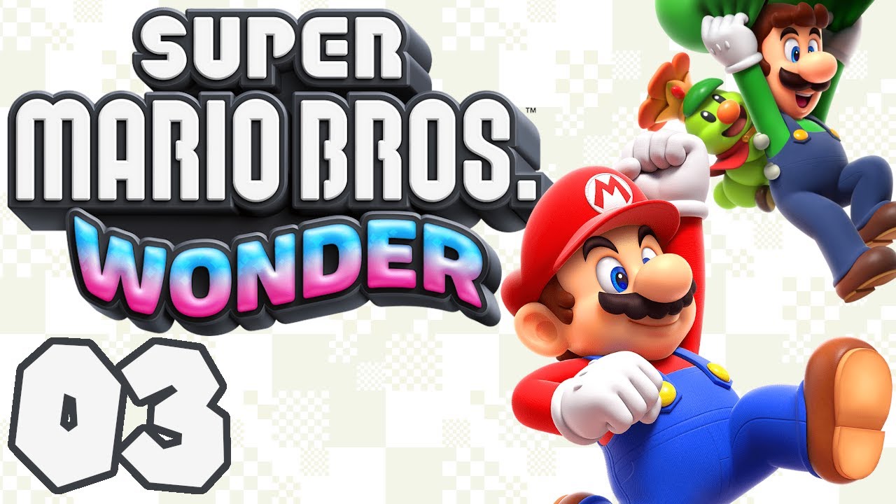 Wonder Session Super Mario Bros. Wonder (Session 3) - Two whole new worlds! - YouTube