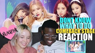 [ComeBack Stage] BLACKPINK - Don't Know What To Do, 블랙핑크 - Don't Know What To Do REACTION