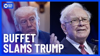 Celebrity Warren Buffet Slams Trump's Tariffs, Says Trade War Will Hurt The US | 10 News First Profile