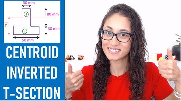 FE Exam Statics - Centroid Of Inverted T-Section