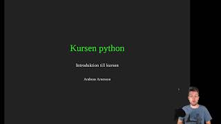 Kursintroduktion Till Kursen DV1670 Programmering och Problemlösning i Python (python) (gammal)